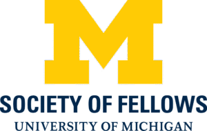 Society of Fellows - University of Michigan